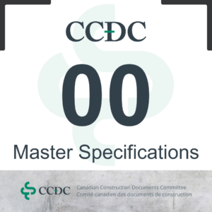 CCDC 00 – 2018 Master Specification for Division 00 - Procurement and Contracting Requirements